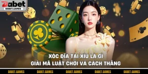 Xóc đĩa tài xỉu là gì